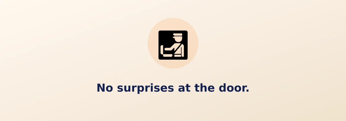 No surprises at the door.